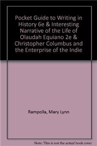 Pocket Guide to Writing in History 6e & Interesting Narrative of the Life of Olaudah Equiano 2e & Christopher Columbus and the Enterprise of the Indies & 1912 Election and the Power of Progressivism & French Revolution and Human Rights