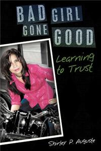 Bad Girl Gone Good