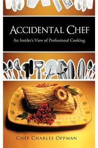 Accidental Chef