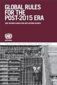 Global Governance and Rules for the Post-2015 Era