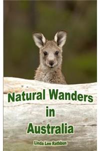Natural Wanders in Australia