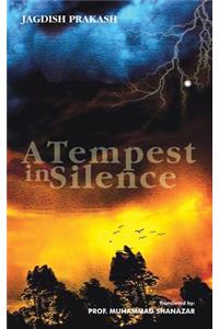 Tempest in Silence