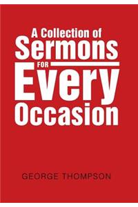 Collection of Sermons for Every Occasion
