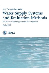 Water Supply Systems and Evaluation Methods