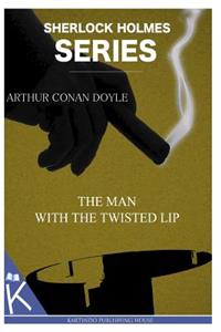 Man with the Twisted Lip