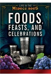 Foods, Feasts, and Celebrations