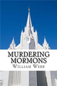 Murdering Mormons