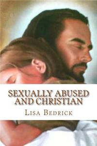 Sexually Abused and Christian