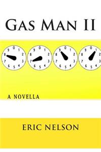 Gas Man II