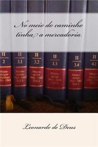 No Meio Do Caminho Tinha a Mercadoria: A Instauracao Da Critica Da Economia Politica (1857 - 1863)