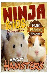 Fun Learning Facts about Hamsters: Illustrated Fun Learning for Kids