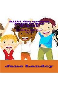 Alibi die ersten Tage in der Schule