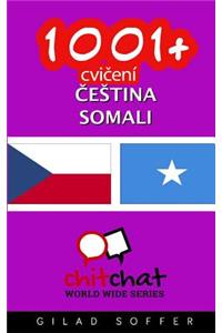 1001+ Exercises Czech - Somali