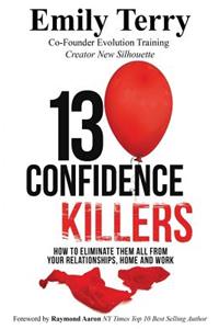 13 Confidence Killers