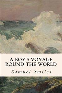 A Boy's Voyage Round the World