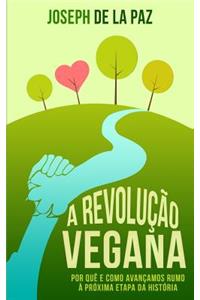 A revolução vegana