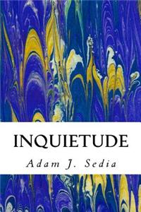 Inquietude