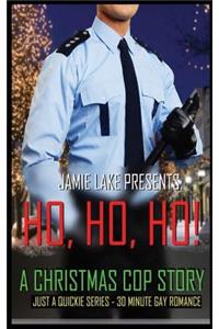 Ho, Ho, Ho! A Christmas Cop Story
