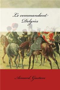 Le Commandant Delgres