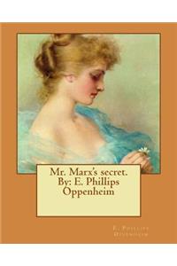 Mr. Marx's secret. By