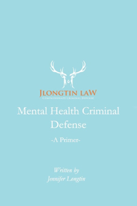 Mental Health Criminal Defense