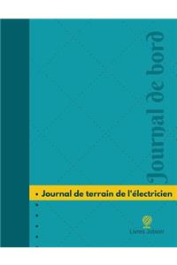 Journal de terrain de l'électricien Journal de bord
