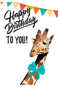 Happy Birthday To You!