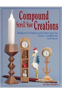 Compound Scroll Saw Creations