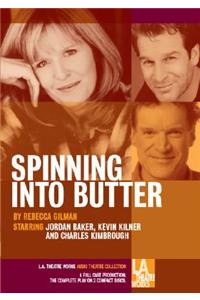 Spinning Into Butter