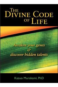 The Divine Code of Life