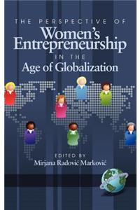 Perspective of Women's Entrepreneurship in the Age of Globalization (Hc)
