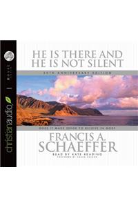 He Is There and He Is Not Silent: Does It Make Sense to Believe in God?