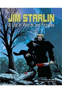 The Art of Jim Starlin: A Life in Words and Pictures