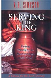 Serving the King