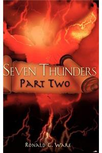 Seven Thunders Part Two