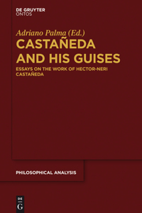Castañeda and His Guises