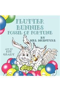 Flutter Bunnies Fossil of Fortune