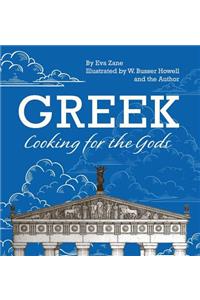 Greek Cooking for the Gods