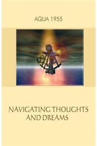 Navigating Thoughts and Dreams