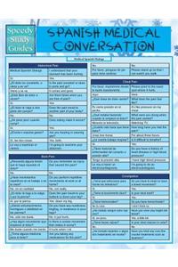 Spanish Medical Conversation (Speedy Language Study Guide)