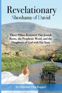 Revelationary Shoshana of David