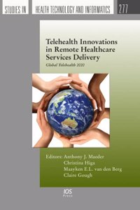 TELEHEALTH INNOVATIONS IN REMOTE HEALTHC