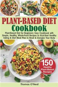 Plant-Based Diet Cookbook