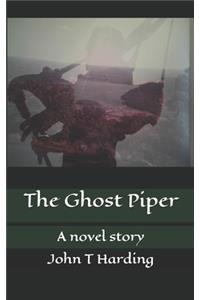 Ghost Piper