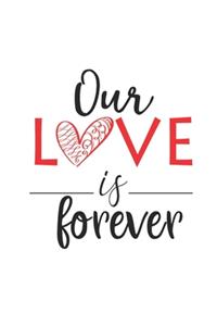 our love is forever
