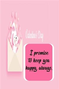 i promise to keep you happy always