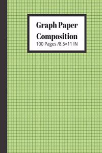 Graph Paper Composition 100 Pages /8.5×11 IN