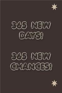 365 days and chances for a happy new year and merry christmas quote notebook gift