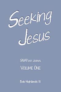 Seeking Jesus