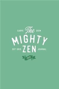 Carpe Diem The Mighty Zen Dot Grid Journal